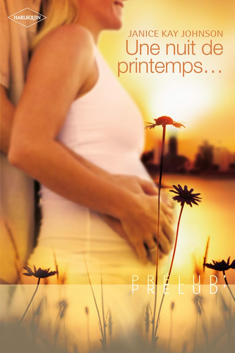 Livre Une nuit de printemps… - Janice Kay Johnson (Livre d'occasion)