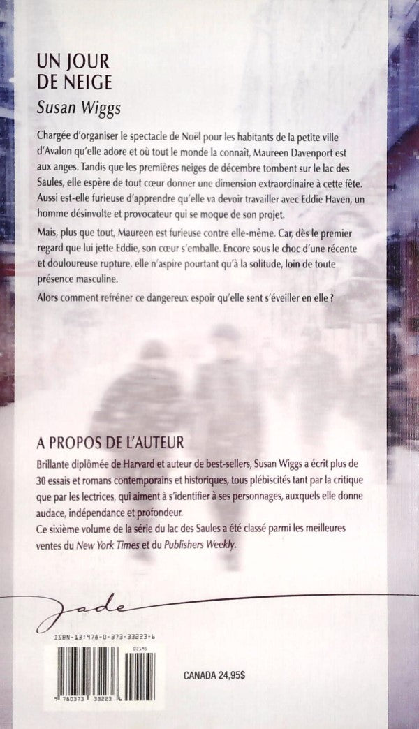 Livre Jade : Un jour de neige (Susan Wiggs) (Livre neuf) - ISBN 0373332238
