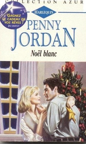 Azur (Harlequin) # 665 : Noël blanc - Penny Jordan