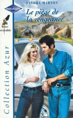 Azur (Harlequin) # 896 : Le piège de la vengeance - Sandra Marton