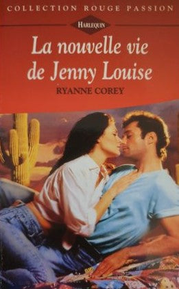 Livre La nouvelle vie de Jenny Louise - Ryabbe Corey (Livre d'occasion) - ISBN 0373373708