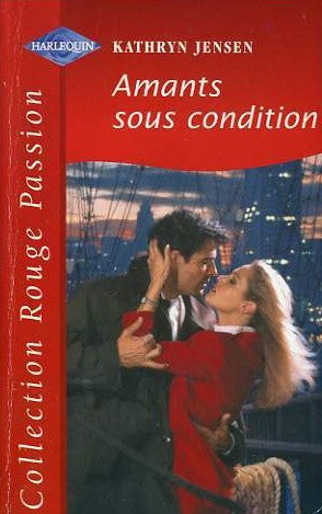 Livre Amants sous condition - Kathryn Jensen (Livre d'occasion) - ISBN 037337643X