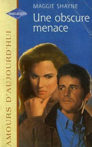 Livre Une obscure menace - Maggie Shayne (Livre d'occasion) - ISBN 0373383347
