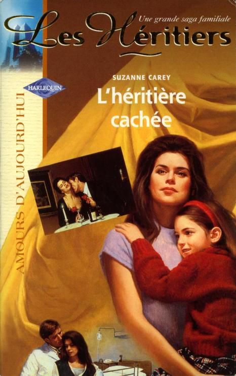 Livre Les héritiers : L'héritière cachée - Suzanne Carey (Livre d'occasion) - ISBN 0373383908