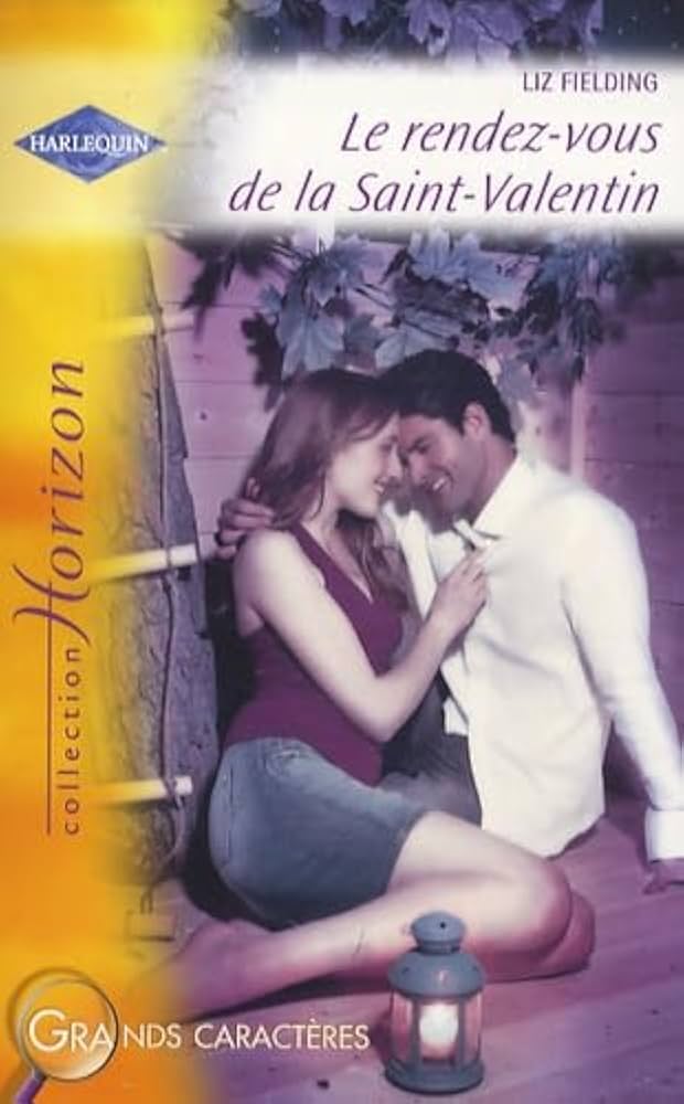 Horizon (Harlequin) # 876 : Le rendez-vous de la Saint-Valentin - Liz Fielding