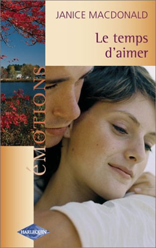 Livre Le temps d'aimer - Janice Macdonald (Livre d'occasion)