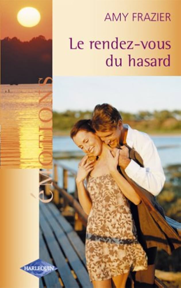 Livre Le rendez-vous du hasard - Amy Frazier (Livre d'occasion) - ISBN 0373421486