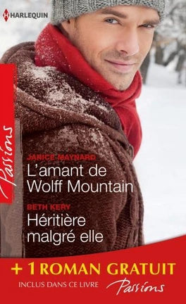 Livre L'amant de Wolff Mountain -suivi de- Héritière malgré elle - Janice Maynard (Livre d'occasion)