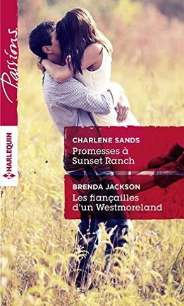 Livre Promesses à Sunset Ranch -suivi de- Les fiançailles d'un Westmoreland - Charlene Sands (Liv...