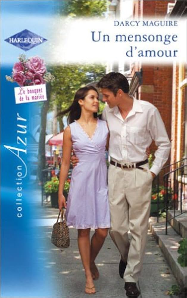 Azur (Harlequin) # 1192 : Un mensonge d'amour - Darcy Maguire