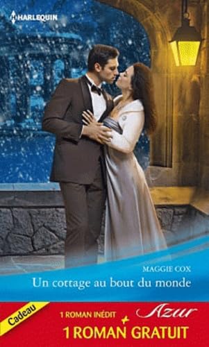 Azur (Harlequin) : Un cottage au bout du monde - Maggie Cox
