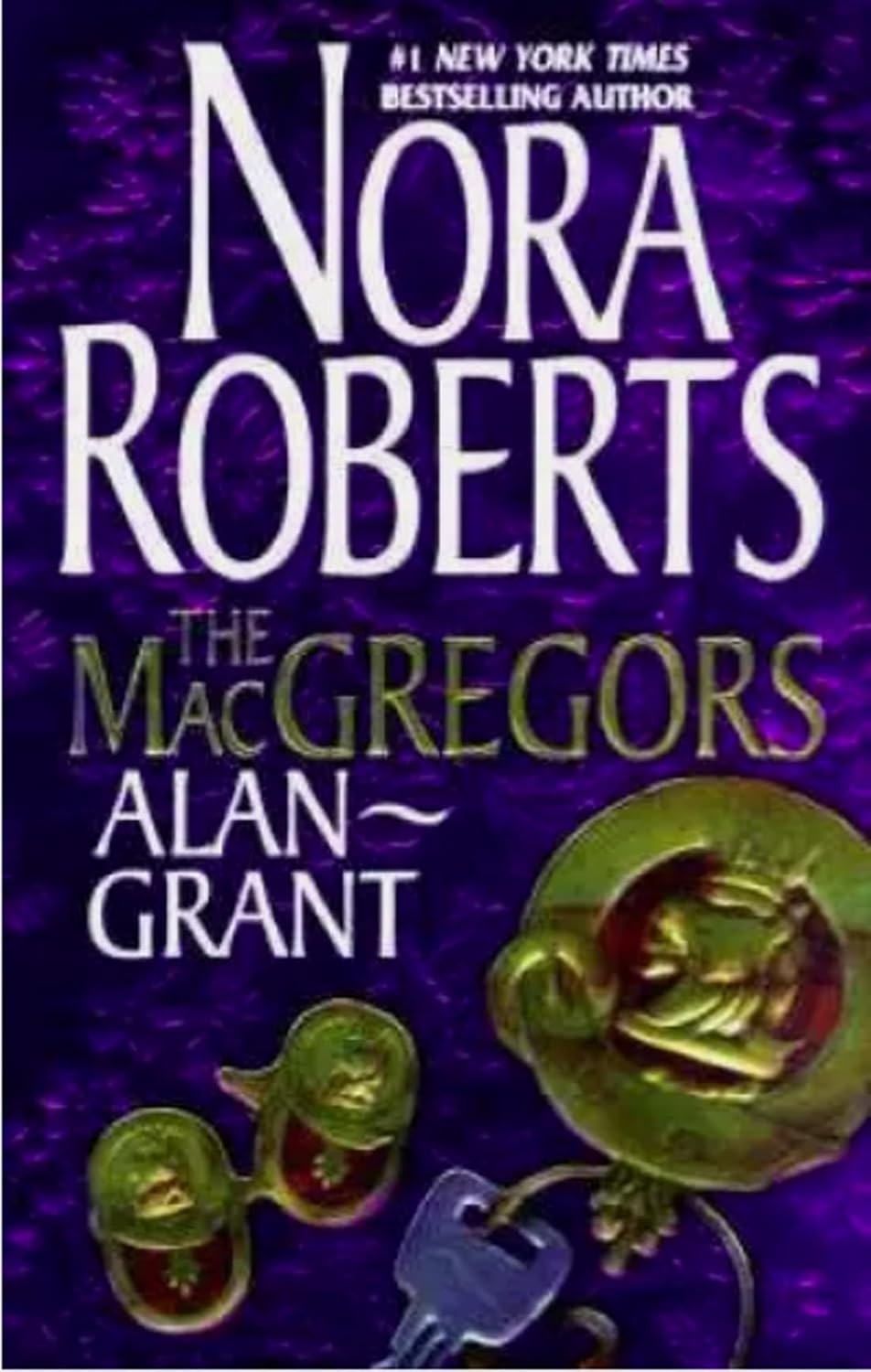 Livre The Macgregors : Alan Grant - Nora Roberts (Livre d'occasion) - ISBN 0373483899