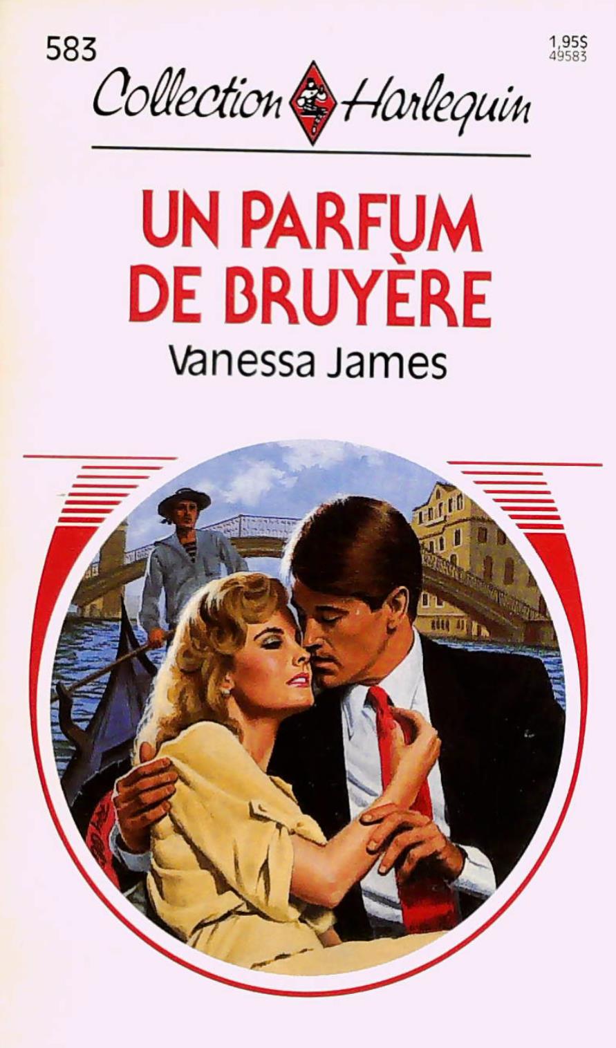 Livre Collection Harlequin # 583 : Un farfum de bruyère (Vanessa James) (Livre d'occasion) -...