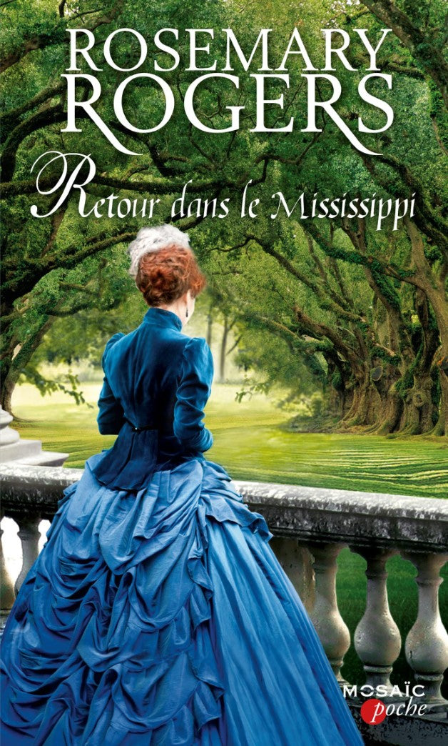 Livre Retour dans le Mississippi - Rosemary Rogers (Livre d'occasion) - ISBN 0373620470
