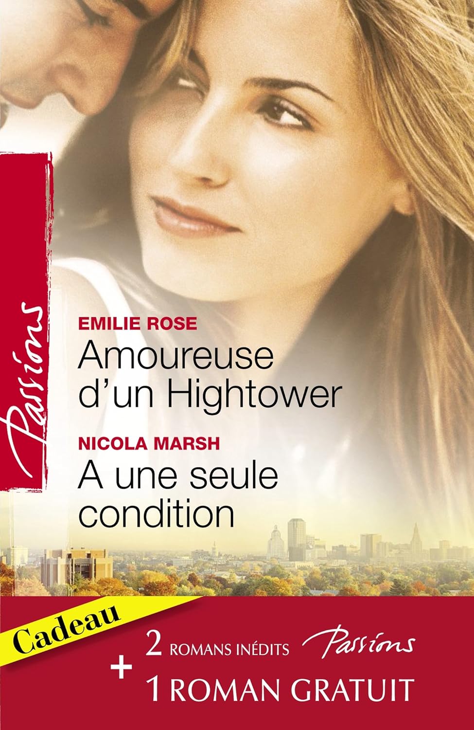 Amoureuse d'un highlander -suivi de- À une seule condition - Emilie Rose