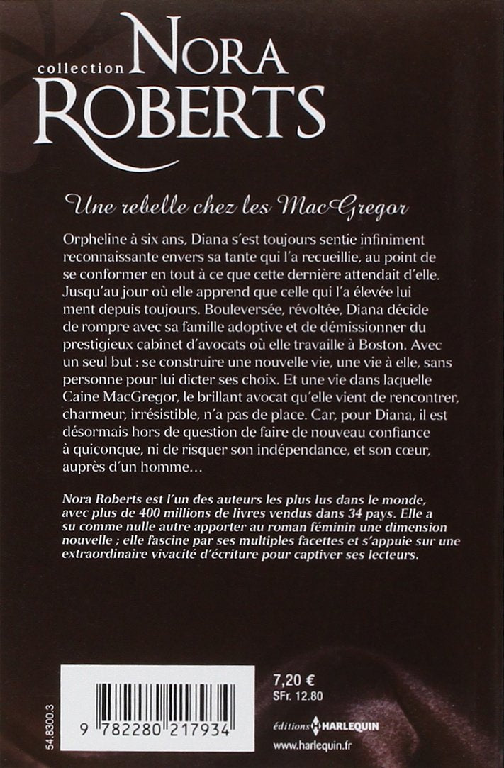 Livre Une rebelle chez les Mac Gregor - Nora Roberts (Livre d'occasion)