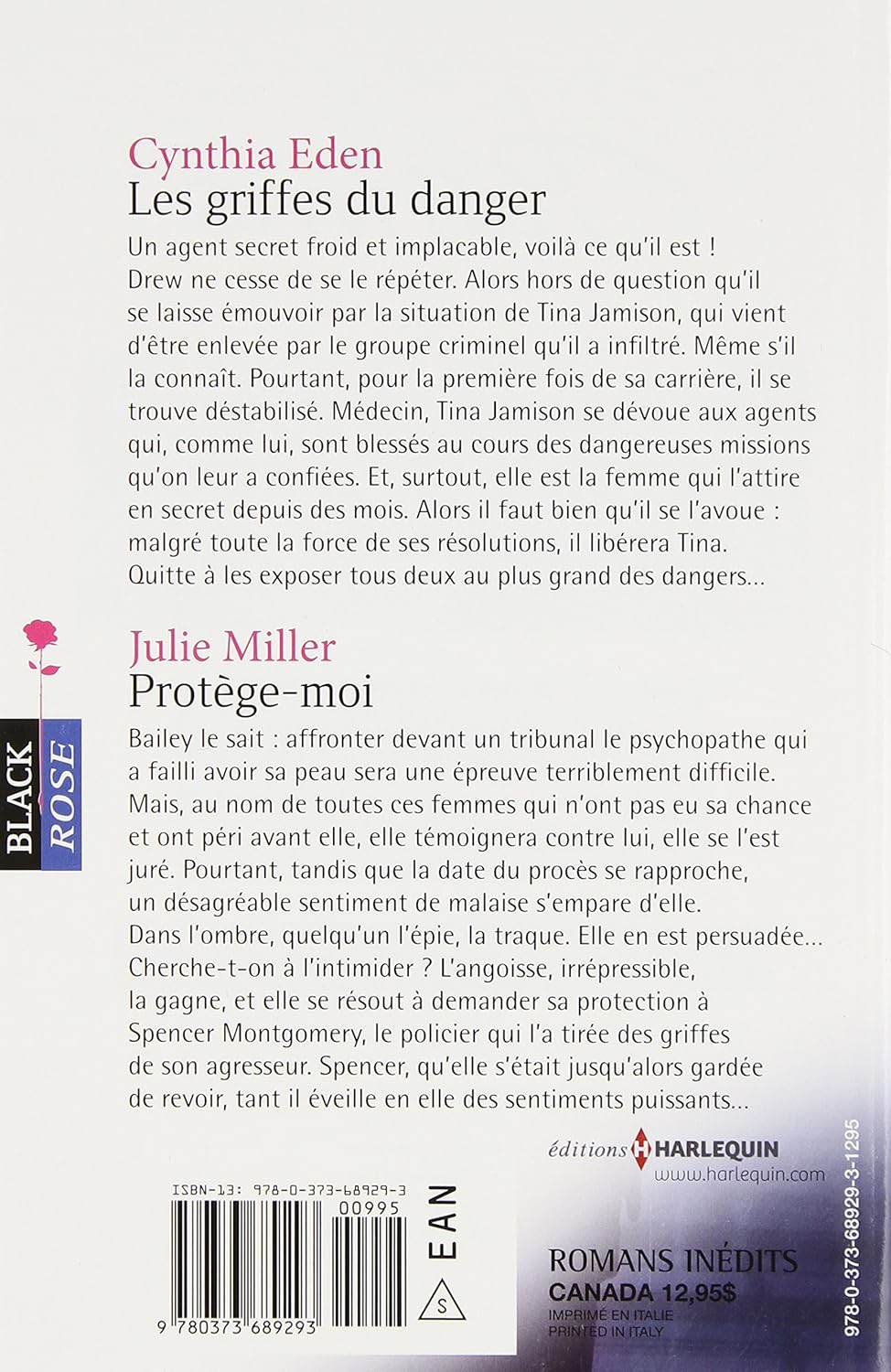 Black Rose (Harlequin) # 250 : Les griffes du danger -suivi de- Protège-moi (Cynthia Eden)