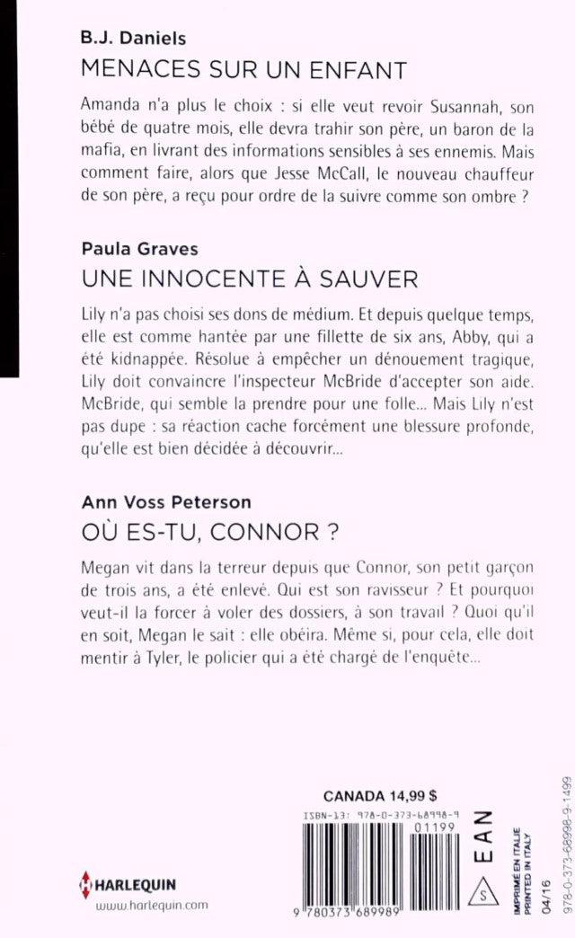Livre Menaces sur un enfant -suivi de- Une innocente à sauver -suivi de- Ou es-tu, Connor? - B.J....