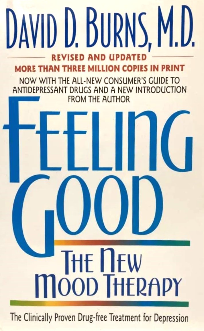 Livre Feeling Good : The New Mood Therapy - David D. Burns (Livre neuf) - ISBN 0380731762