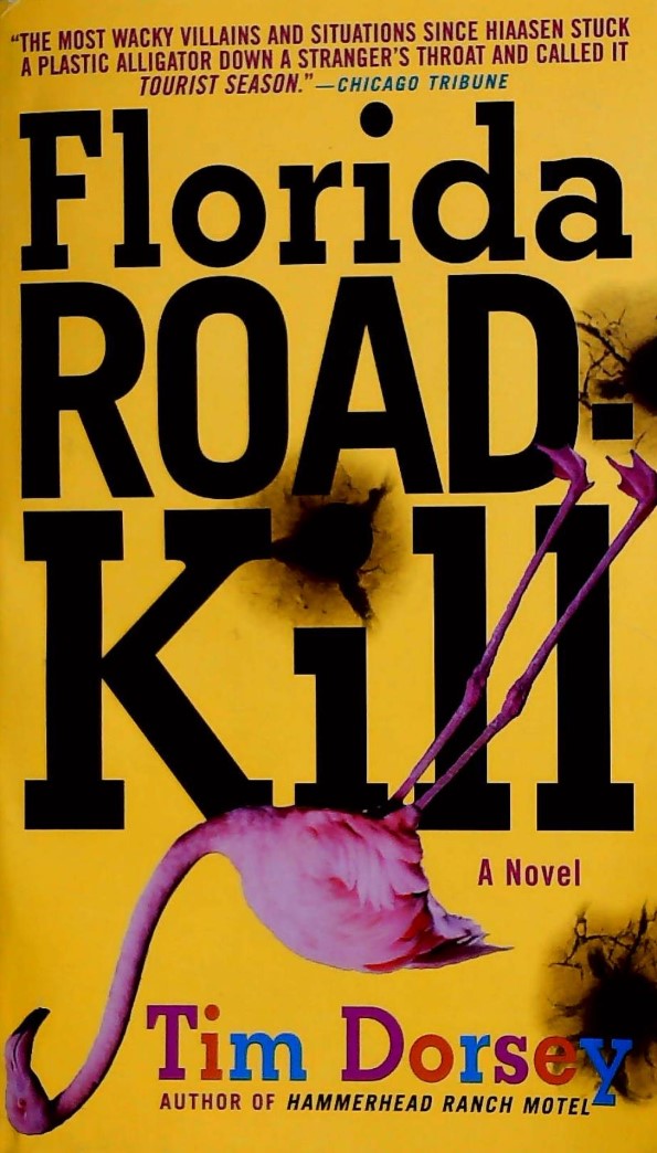 Livre Florida Road Kill - Tim Dorsey (Livre d'occasion) - ISBN 0380732335