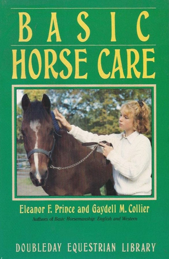 Livre Basic Horse Care - Eleanor F. Prince (Livre d'occasion) - ISBN 0385261993