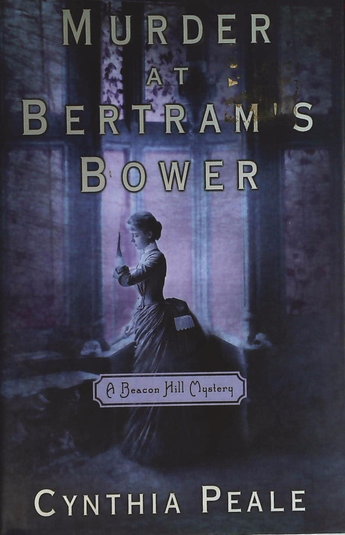 Livre ISBN 0385496370 Murder at Bertram's Bower (Peale, Cynthia)