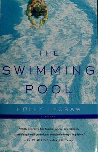 Livre The Swimming Pool (Holly Lecraw) (Livre d'occasion) - ISBN 0385531931