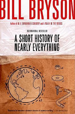 A Short History of Nearly Everything - Bill Bryson