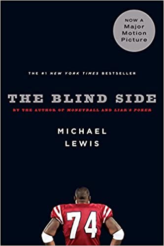 Livre The Blind Side: Evolution of a Game - Michael Lewis (Livre d'occasion) - ISBN 0393330478