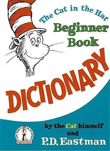 Livre The Cat in the Hat Beginner Book Dictionary - P.D. Eastman (Livre d'occasion) - ISBN 039481...