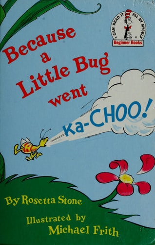 Livre Because A Little Bug Went Ka-Choo! (Rosetta Stone) (Livre d'occasion) - ISBN 0394831306