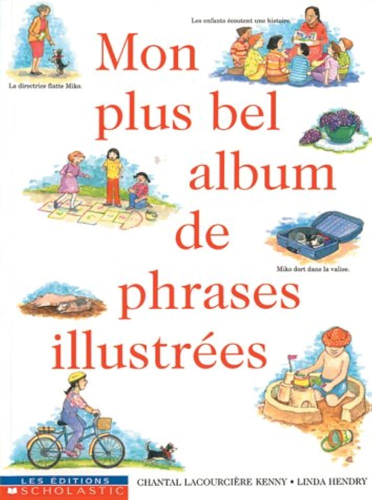 Livre Mon plus bel album de phrases illustrées (Livre d'occasion) - ISBN 0439004845