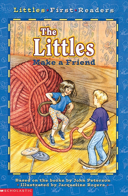 Livre The Littles Make a Friend - John Peterson (Livre d'occasion) - ISBN 0439203015