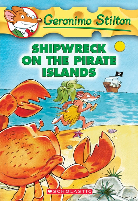 Livre Shipwreck On The Pirate Islands - Geronimo Stilton (Livre d'occasion)