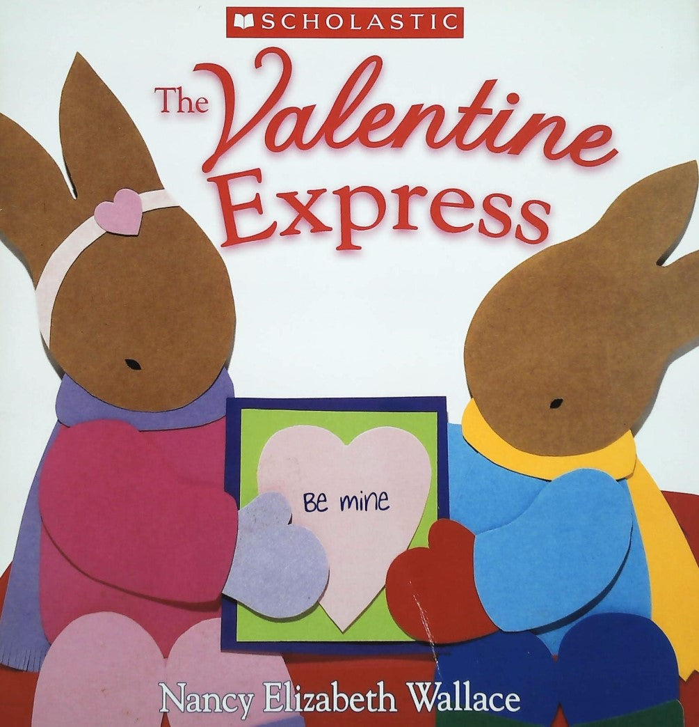Livre The Valentine Express - Nancy Elizabeth Wallace (Livre d'occasion) - ISBN 0439842174