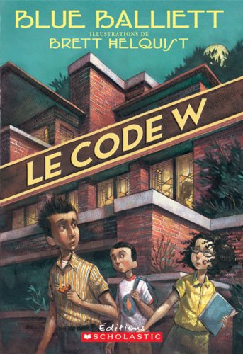 Livre Le Code W - Blue Ballet (Livre d'occasion) - ISBN 043994175X