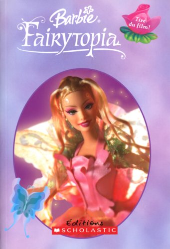 Livre Barbie Fairytopia (Livre d'occasion) - ISBN 0439948576