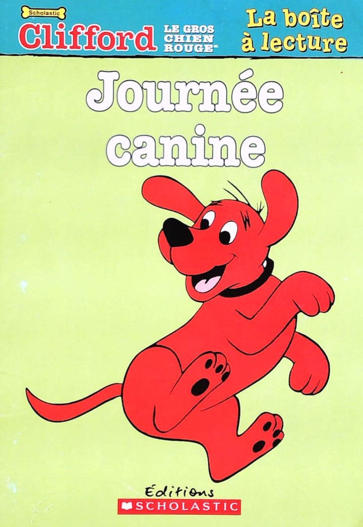Clifford (La boîte à lecture) : Journée canine