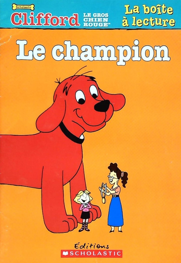 Clifford (La boîte à lecture) : Le champion