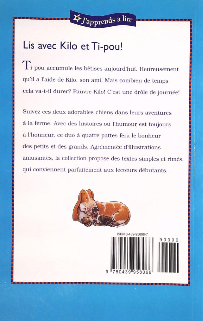 J'apprends à lire : Kilo et Ti-pou dans le pétrin (Susan Hood)