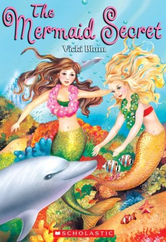 Livre The Mermaid Secret - Vicki Blum (Livre d'occasion) - ISBN 0439969166