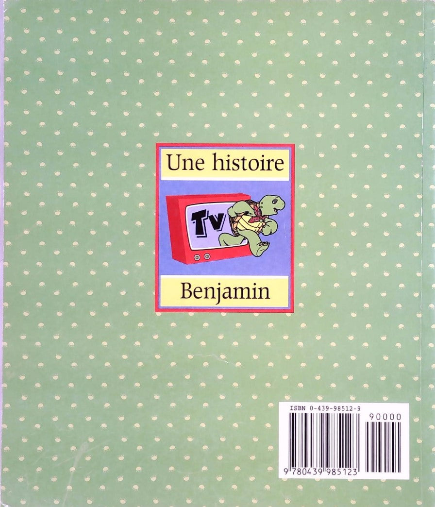 Benjamin oublie (Paulette Bourgeois)