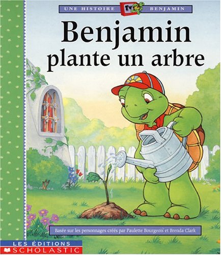 Livre Benjamin plante un arbre - Paulette Bourgeois (Livre d'occasion) - ISBN 0439986095
