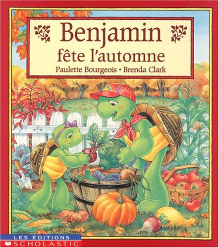 Livre Benjamin fête l'automne (Sharon Jennings Brenda Clark Christiane Duchesne Paulette...