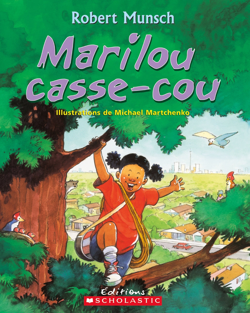 Marilou Casse-Cou - Robert Munsch