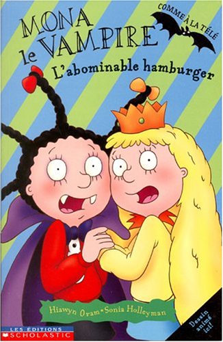 Livre L'abominable hamburger - Sonia Holleyman (Livre d'occasion) - ISBN 0439989035