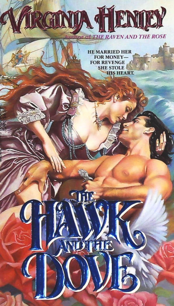 Livre The Hawk and the Dove - Virginia Henley (Livre d'occasion) - ISBN 0440201446