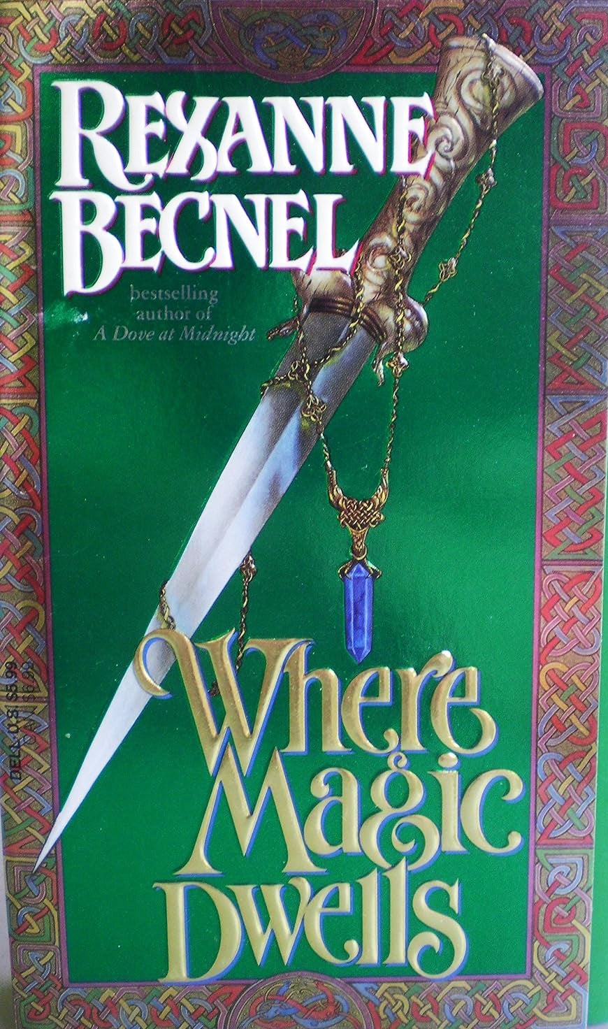 Livre ISBN 044021565X Where Magic Dwells (Rexanne Becnel)
