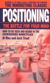 Livre Positioning: The Battle for Your Mind - Al Ries (Livre d'occasion) - ISBN 0446347949