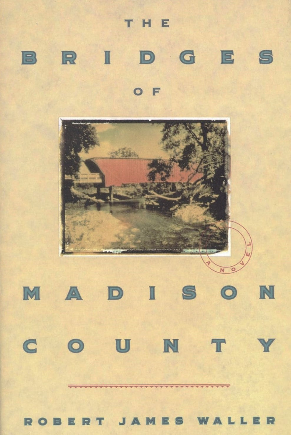 Livre The Bridges of Madison County - Robert James Waller (Livre d'occasion) - ISBN 044651652X